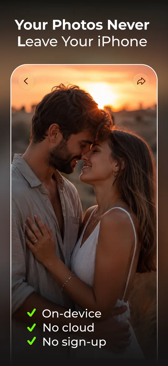 The app stating that photos are processed on device, with no cloud and no sign-up